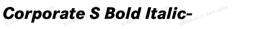 Corporate S Bold Italic字体转换